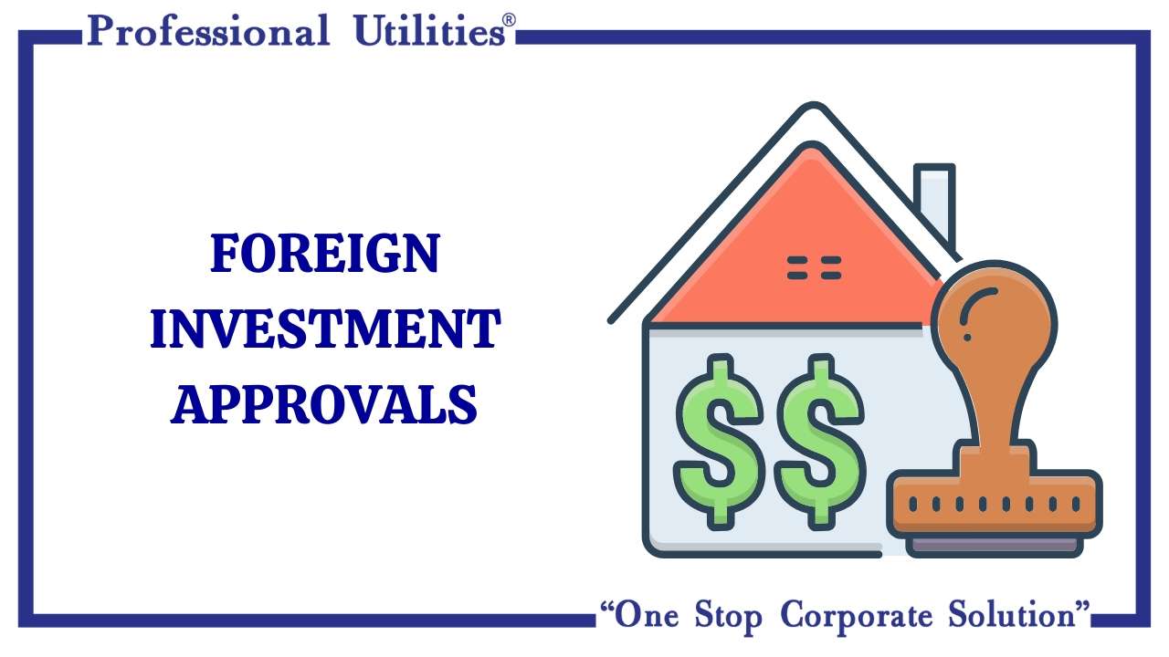 Foreign-Investment-Approvals