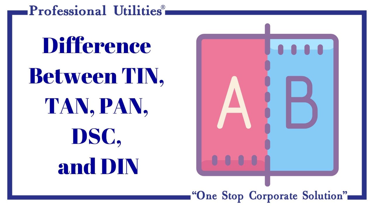 What-is-the-Difference-Between-TIN-TAN-VAT-PAN-DSC-and-DIN