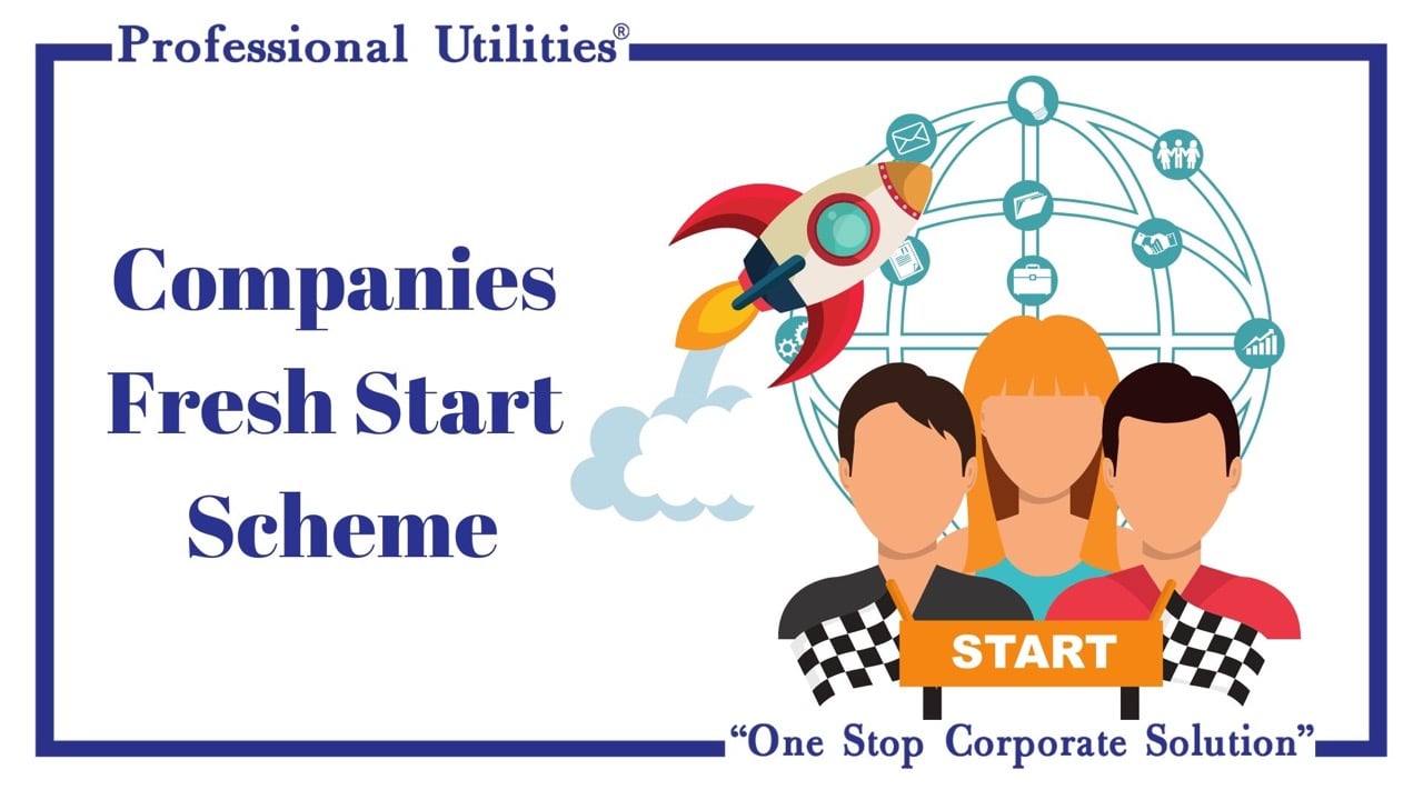 Companies Fresh Start Scheme