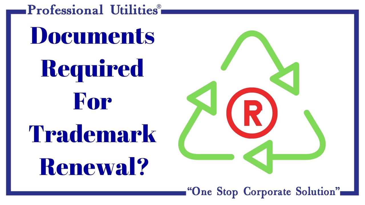 documents req for trademark renewal
