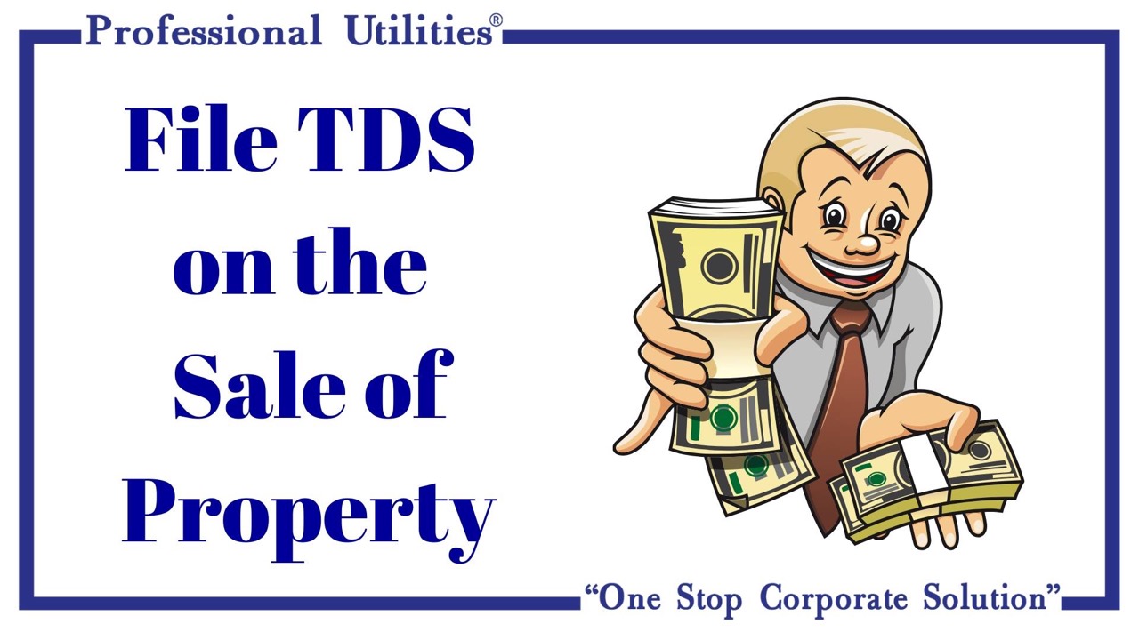 file tds on the sale of property