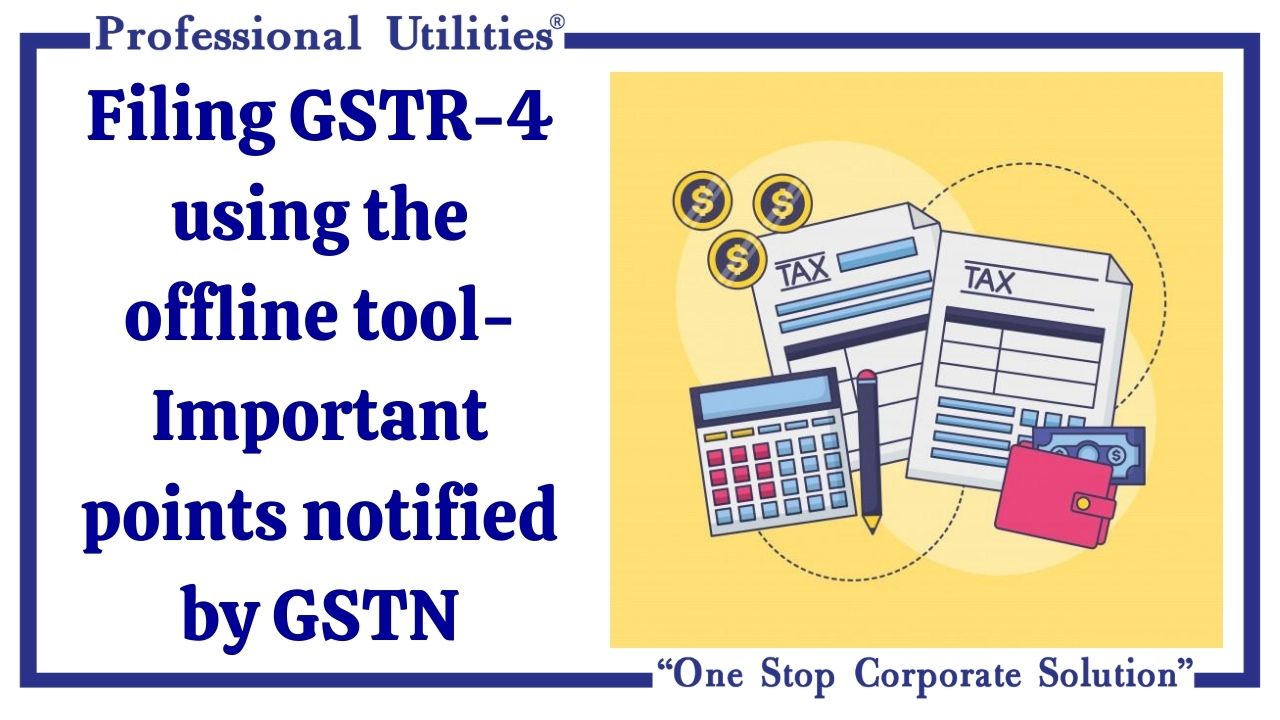 filing-gstr-4-offline-tool