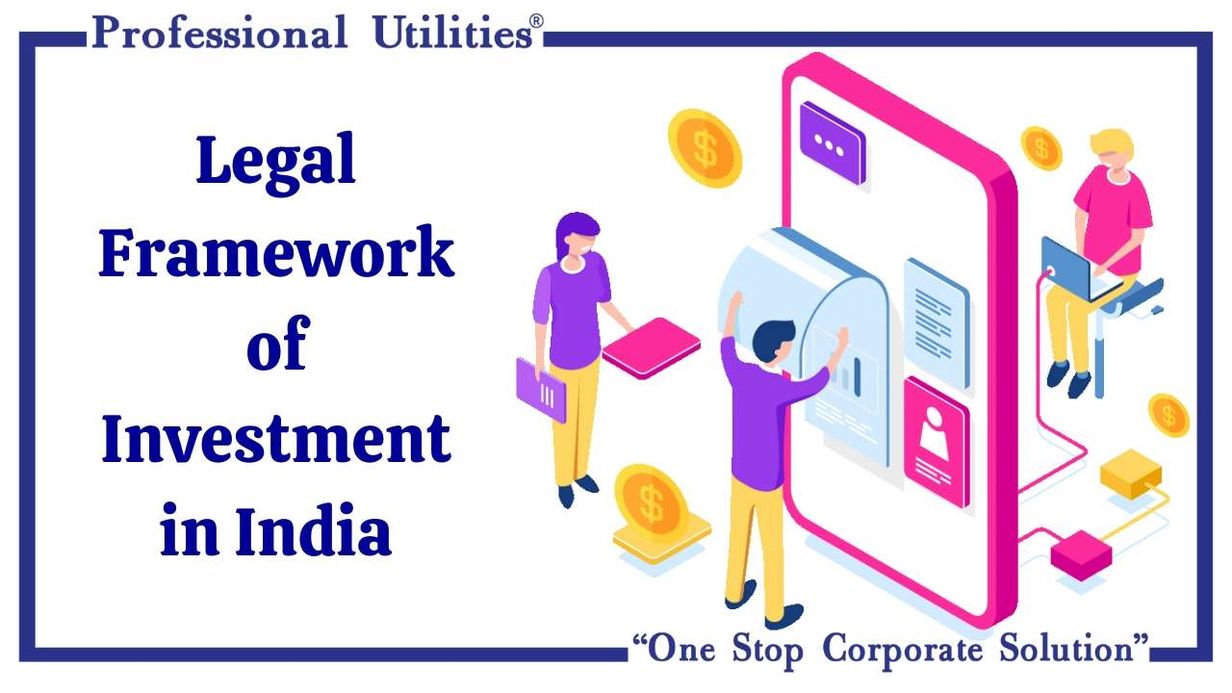 legal-framework-of-investment-in-india
