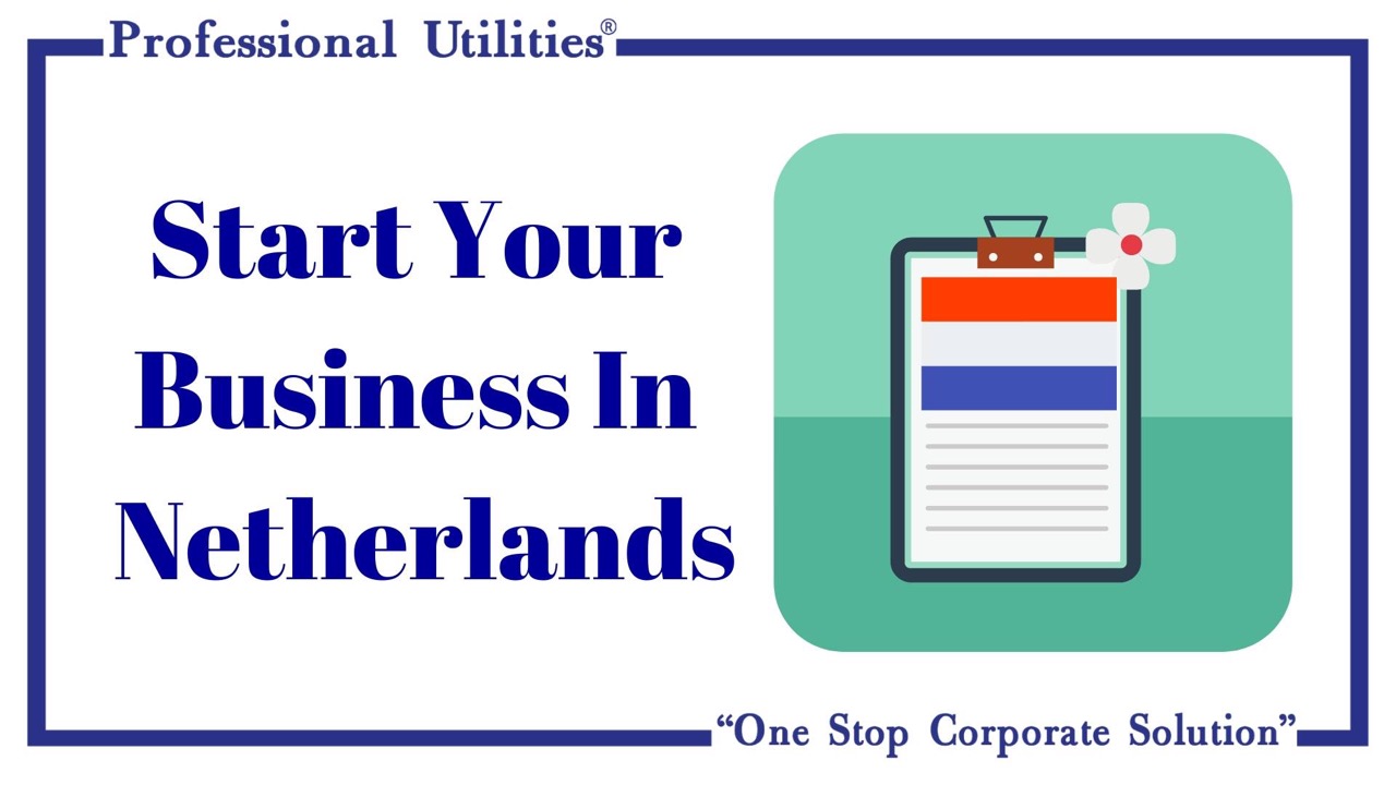 start your business in netherlands
