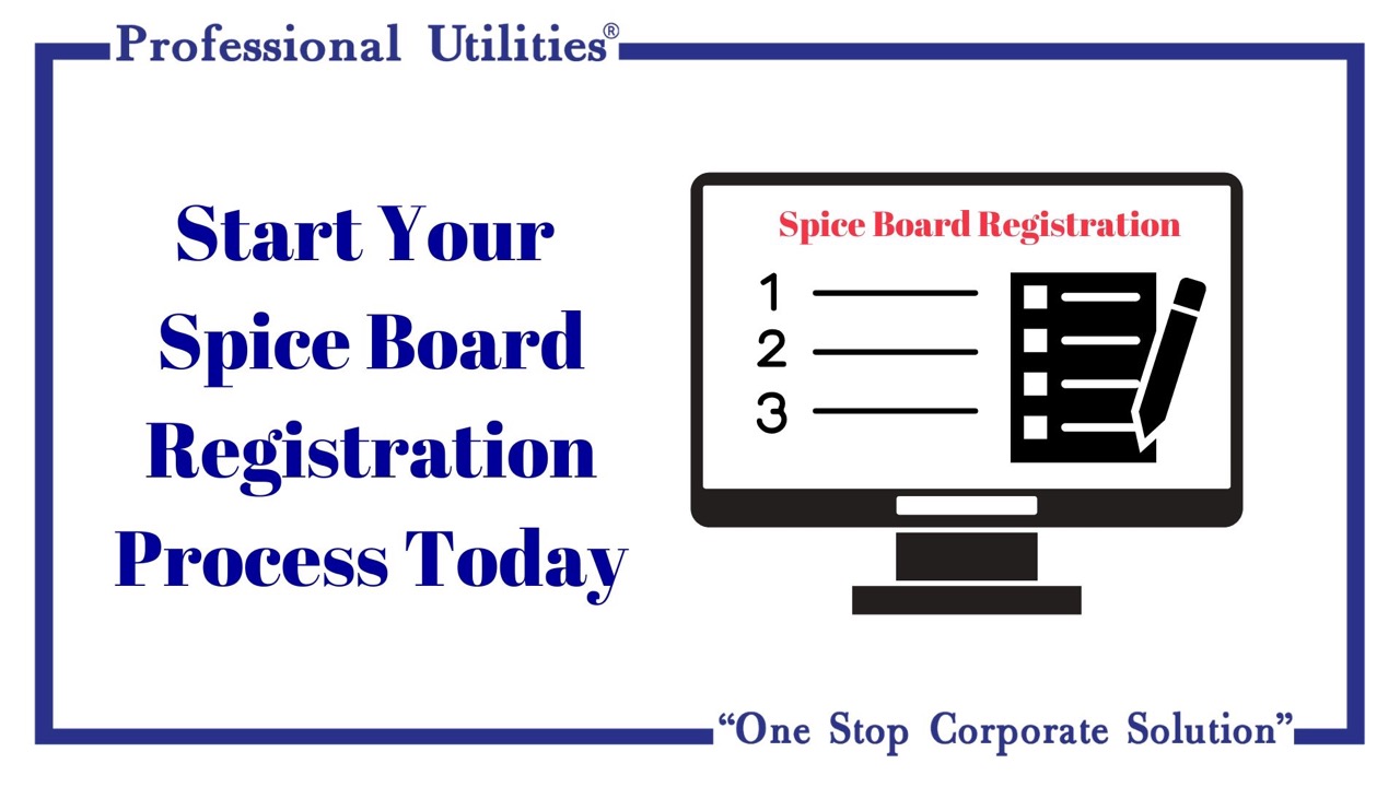 start your spice board registration process today