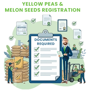 Documents Required for Yellow Peas & Melon Seeds Registration