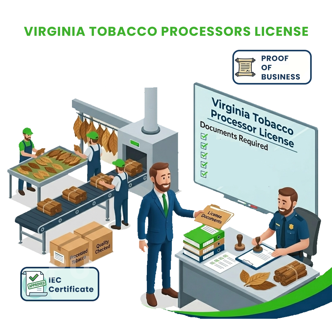 Documents Required to obtain Virginia Tobacco Processors License