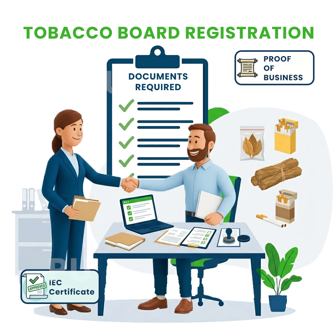 Documents required For Tobacco Board Registration