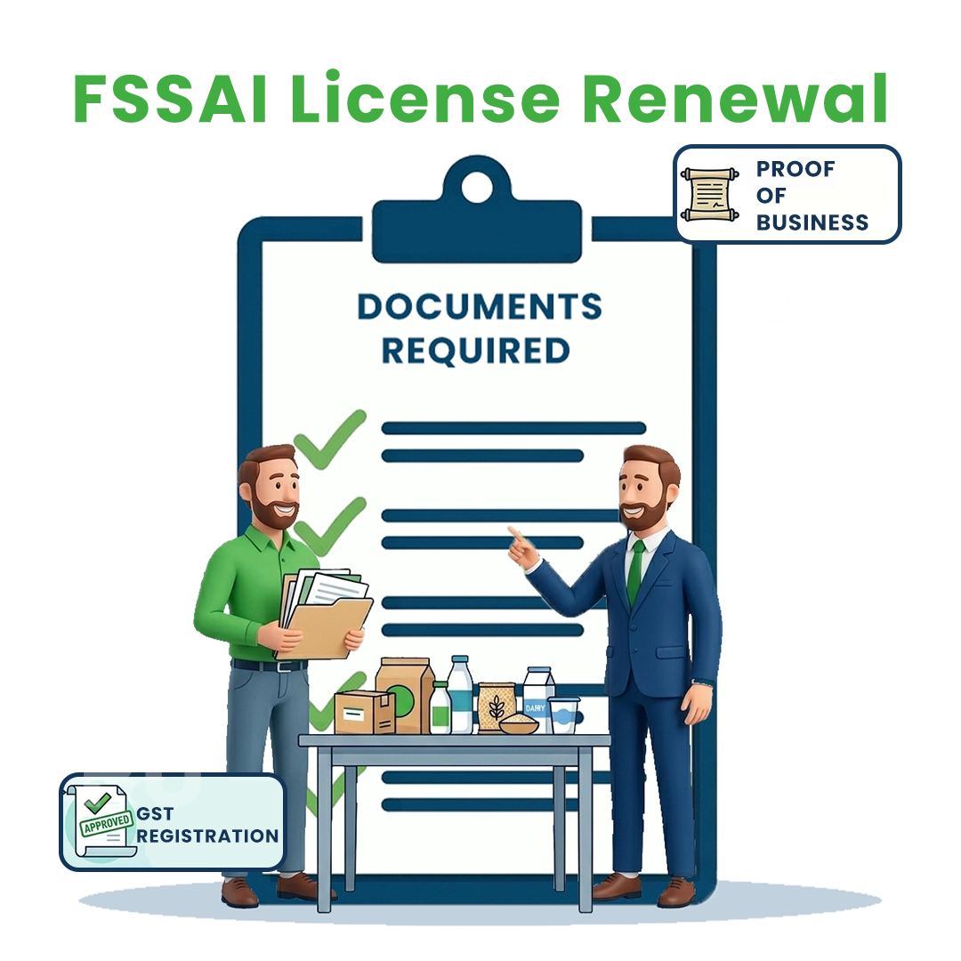 Documents Required For FSSAI License Renewal