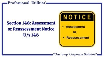 Section 148 Assessment