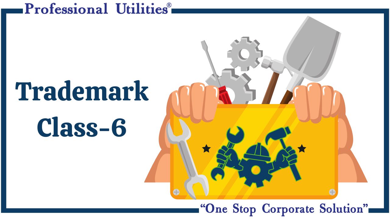 Trademark Class 6